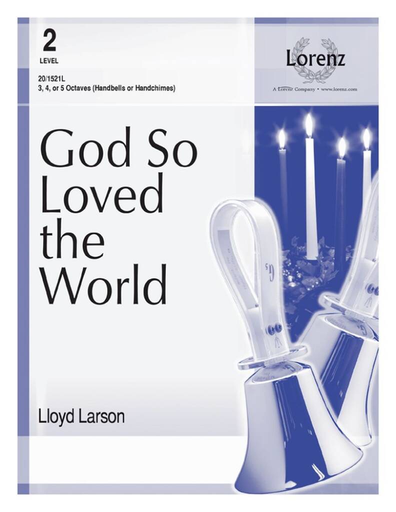 God So Loved The World